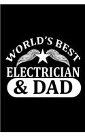 World's Best Electrician & Dad