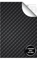 Caregiver Daily Log Book: A caregiving tracker journal sheets for help keep their notes organized 6" x 9"