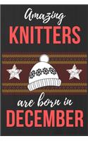 Amazing Knitters Are Born In December