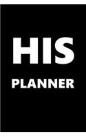 2020 Daily Planner For Men His Planner Black Font White Design 388 Pages: 2020 Planners Calendars Organizers Datebooks Appointment Books Agendas