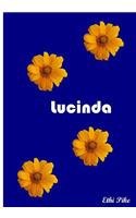 Lucinda: Collectible Notebook