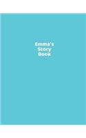 Emma's Story Book: Children's Blank Drawing and Handwriting Book Ages 3 +, Pre K Through 3rd Grade, Picture Box with Title, Five Lines Below to Write Stories 108 Pages, 8.5 X 11