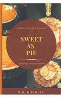 Sweet as Pie