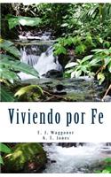 Viviendo por Fe