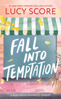 Fall Into Temptation: (2 Blue Moon)
