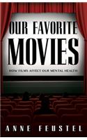 Our Favorite Movies