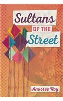 Sultans of the Street