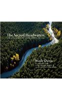 Sacred Headwaters