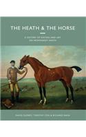 The Heath and the Horse