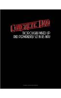 Concrete Dad Thoroughly Mixed Up and Permanently Set in His Way: Cornell Notes Notebook(454 Cornell Notes Notebook)