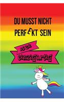 Du Musst Nicht Perfekt Sein SEI Einzigartig