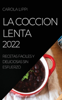 Coccion Lenta 2022