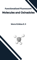 Functionalized Fluorescent Molecules and Oxinadoles