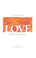 Many Facets of Love: Philosophical Explorations