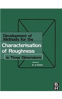 Development of Methods for Characterisation of Roughness in Three Dimensions