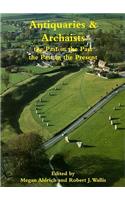 Antiquaries and Archaists