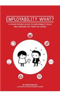 Employability What?