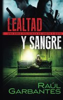 Lealtad y sangre: Una serie policíaca de Aneth y Goya