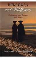 Wild Rides and Wildflowers