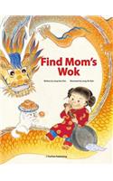 Find Mom's Wok