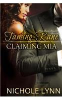 Taming Kane, Claiming Mia: A BWWM Romance(1 Kane and MIA)