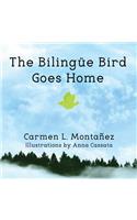 The Bilingue Bird Goes Home