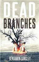 Dead Branches