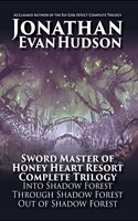 Sword Master of Honey Heart Resort Complete Trilogy