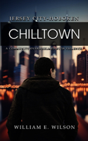 Chilltown