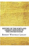 History of the Portland Cement Industry in the United States