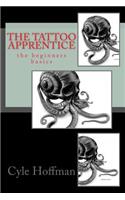 The Tattoo Apprentice: the beginners basics