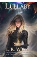 Lullaby: New Adult Epic Fantasy Romance with Young Adult Appeal