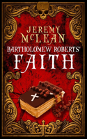 Bartholomew Roberts' Faith
