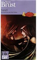 Les Aventures De Vlad Taltos/Yendi