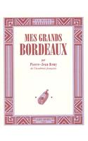 Mes Grands Bordeaux
