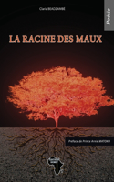 racine des maux