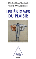 Enigmas of Pleasure