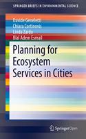 Planning for Ecosystem Services in Cities