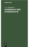 Handbuch der Hydrostatik