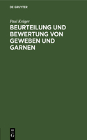 Beurteilung Und Bewertung Von Geweben Und Garnen