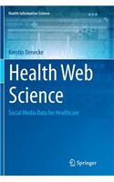 Health Web Science
