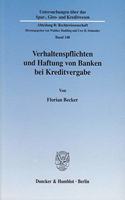 Verhaltenspflichten Und Haftung Von Banken Bei Kreditvergabe