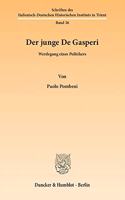 Der Junge de Gasperi