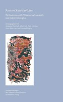 Kosmos Stanislaw LEM: Zivilisationspoetik, Wissenschaftsanalytik Und Kulturphilosophie