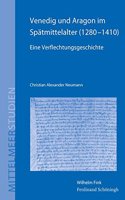 Venedig Und Aragon Im Spätmittelalter (1280-1410)