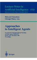 Approaches to Intelligent Agents