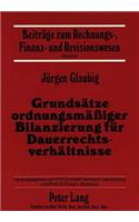 Grundsaetze ordnungsmaeiger Bilanzierung fuer Dauerrechtsverhaeltnisse