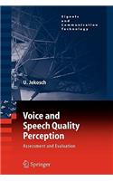 Voice and Speech Quality Perception