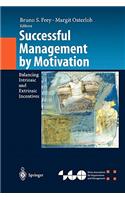 Successful Management by Motivation