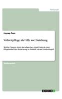 Vollzeitpflege als Hilfe zur Erziehung